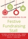Hook Gardening Club Annual Festive Fundraiser