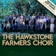 The Hawkstone Farmers Choir