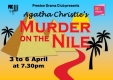 Preston Drama Club presents &rsquo;Murder on the Nile&rsquo; by Agatha Christie