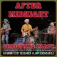 AFTER MIDNIGHT Christmas Party (Two Nights)